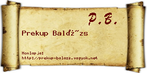 Prekup Balázs névjegykártya